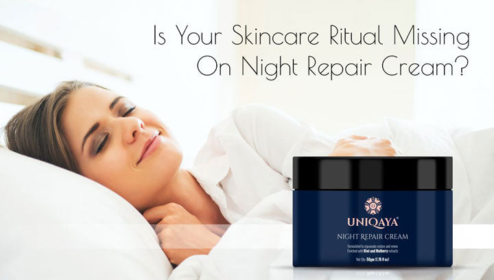 Is Your Skincare Ritual Missing on Night Repair Cream