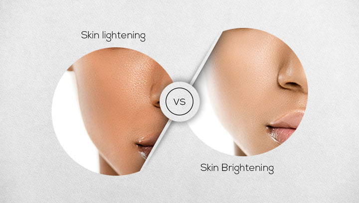 Skin Brightening & Skin Lightening- What’s the Difference?