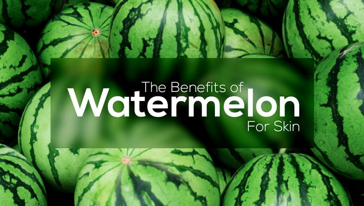 The Benefits of Watermelon for Skin...