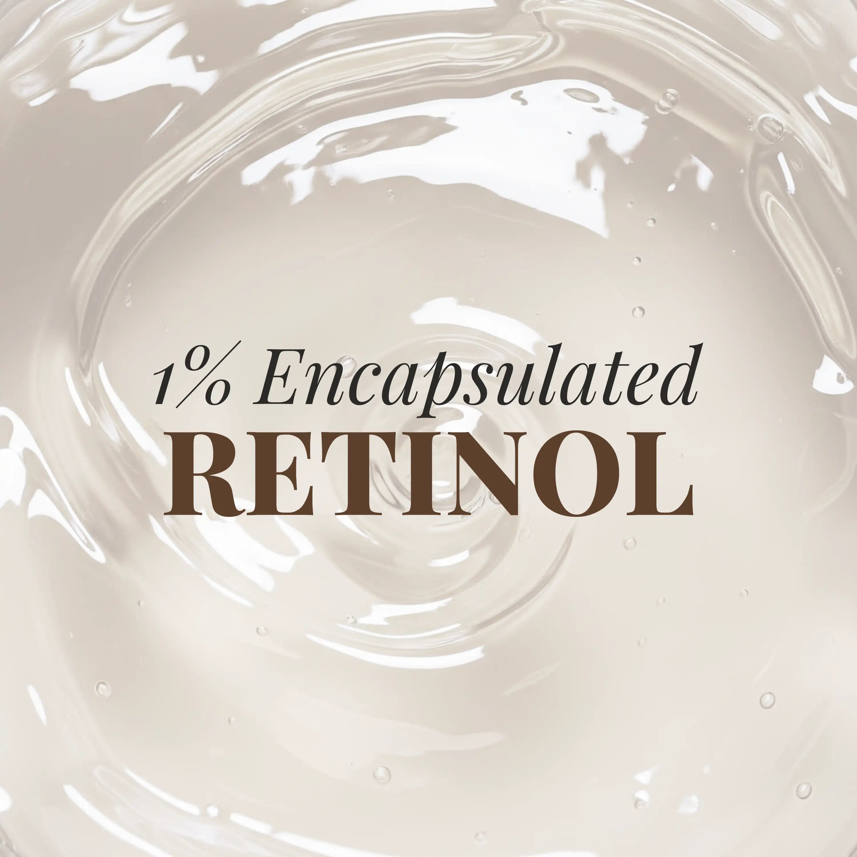 1_Encapsulated_Retinol_Face_Serum_1_Encapsulated_Retinol