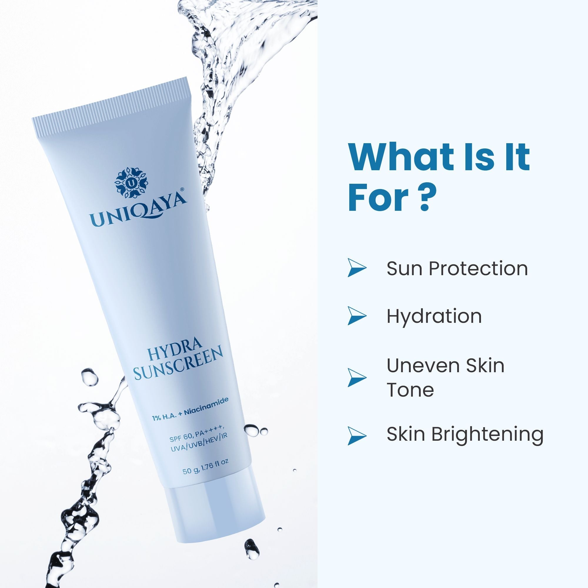 Uniqaya Hydra Sunscreen What is it For?