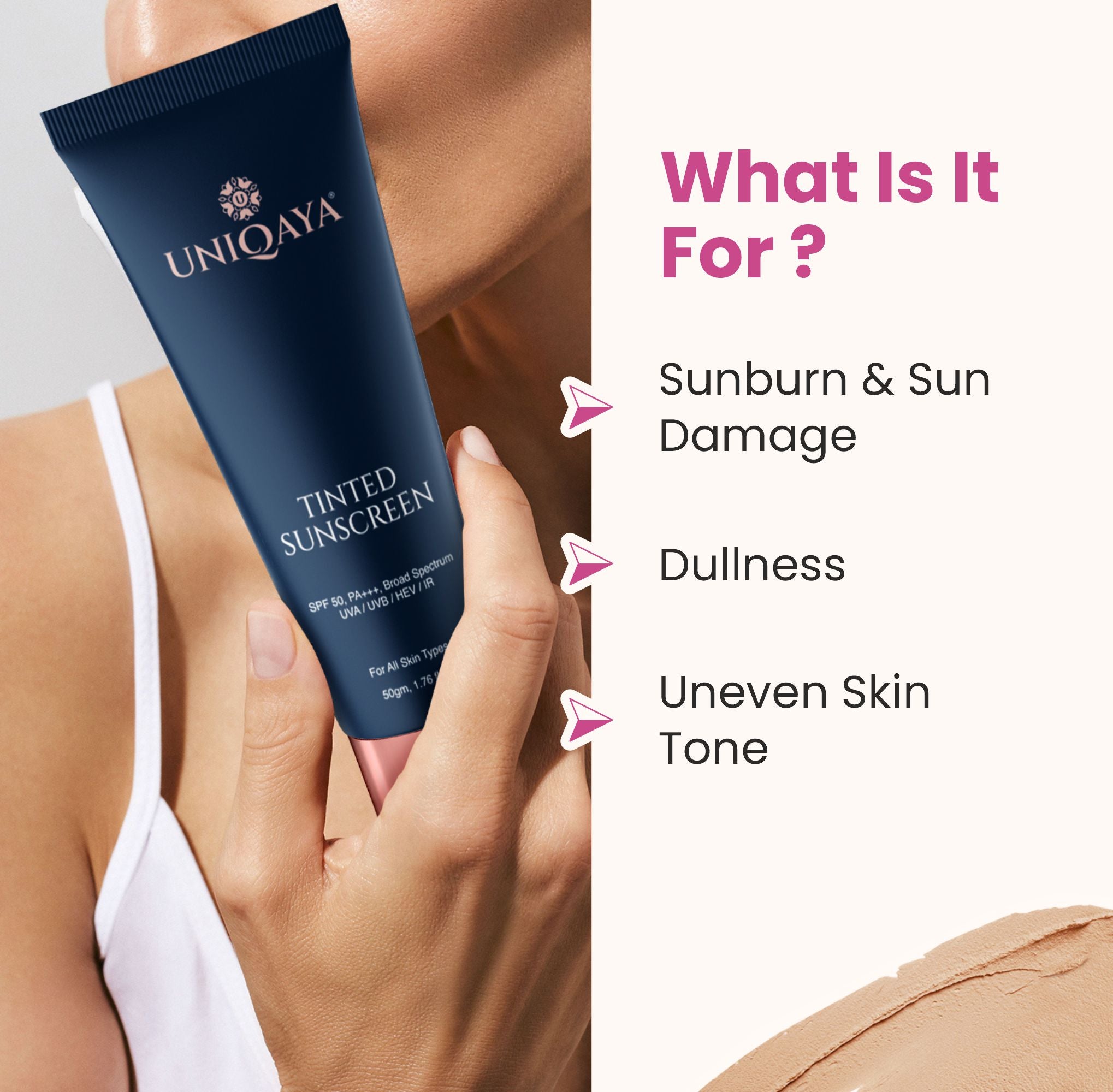 Uniqaya Tinted Sunscreen | What it is for?